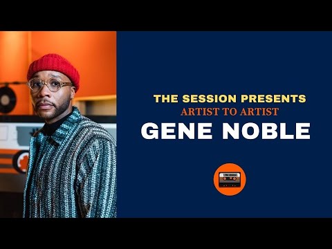 Gene Noble - Artist to Artist Conversation
