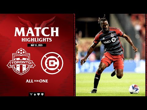 MATCH HIGHLIGHTS: Toronto FC vs. Chicago Fire | May 31, 2023