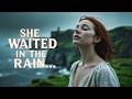 She Waited In The Rain A Cinematic Irish Ballad Of Quiet Grace