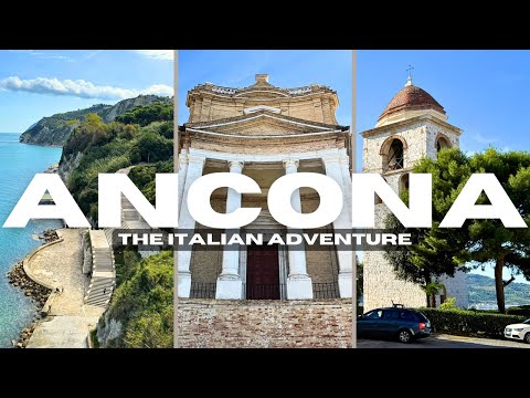 Ancona | The Italian Adventure