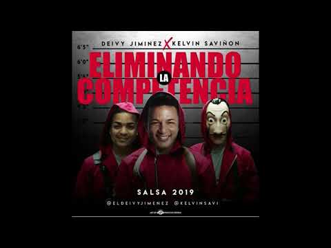 Eliminando La Competencia El Deivy Jimenez ft Kelvin Saviñon Salsa 2019