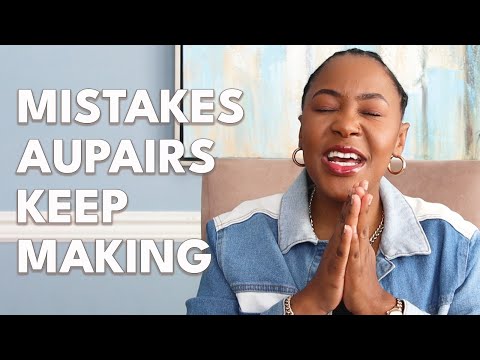 Mistakes Au pairs  Make