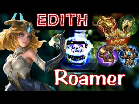 Edith Roamer MVP | Edith Roam Damage MVP | Mobile Legends