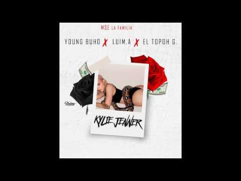 KYLIE JENNER - Young Buho ✘ Lui'M.A ✘ ElTopoh [EXPLICIT]
