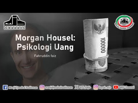 Ngaji Filsafat 471 : Morgan Housel - Psikologi Uang