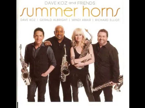 Summer Horns Dave Koz & Friends - Reasons