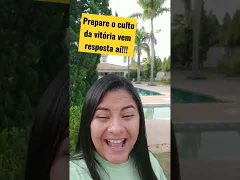 prepare o culto da vitória vem resposta aí!!!