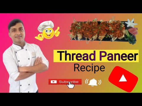 thread paneer recipe ||how to make thread paneer ||kese banaye threads paneer #threadpaneerrecipe