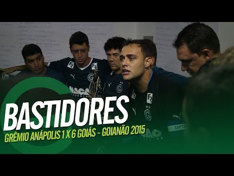 Bastidores da goleada! Grêmio Anápolis 1 x 6 Goiás - Goianão 2015