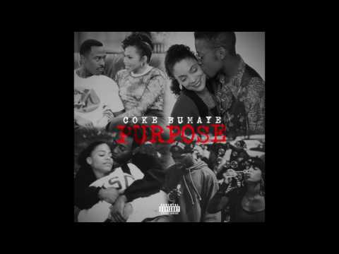 Coke Bumaye - Purpose