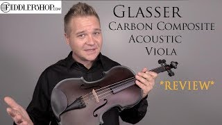 Video thumbnail of "Glasser Carbon Composite Acoustic Viola"