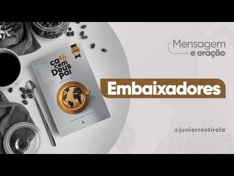 PodCast Café com Deus Pai | Embaixadores