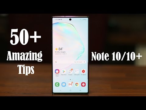 50+ Amazing Tips to Customize your Galaxy Note 10 Plus