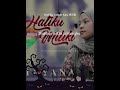 Hatiku Untuk Kau Miliki Karaoke Tryana