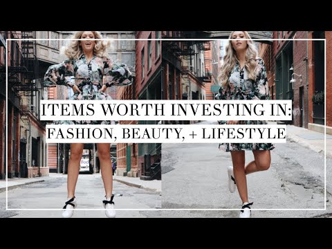 Items Worth The Investment | Fashion, Beauty, Lifestyle