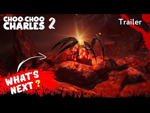Choo choo charles 2  - Trailer  | Horror game 2023