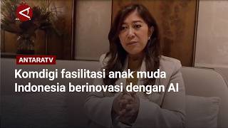 Download lagu Komdigi fasilitasi anak muda Indonesia berinovasi dengan AI mp3