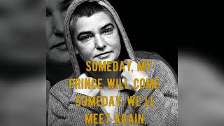 sinead o&#39;connor  - someday my prince will come