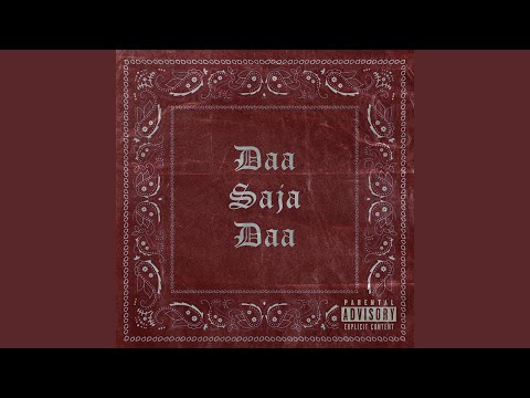 Daa Saja Daa