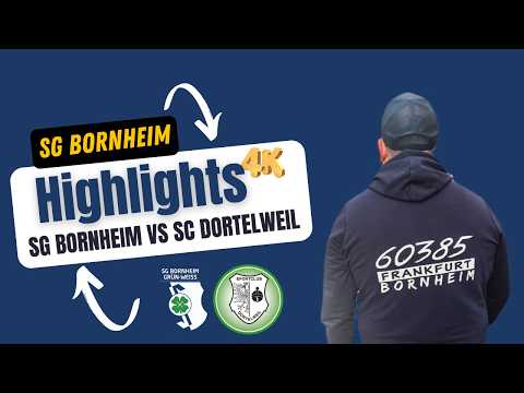 Highlights !  SG Bornheim vs SC Dortelweil