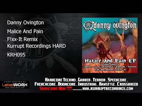 Danny Ovington - Malice And Pain (F!xx-It Remix - Kurrupt Recordings HARD - KRH095)