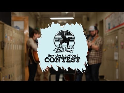 Lonely Tracks- Laney Lou and the Bird Dogs- NPR Tiny Desk Contest Video 2017