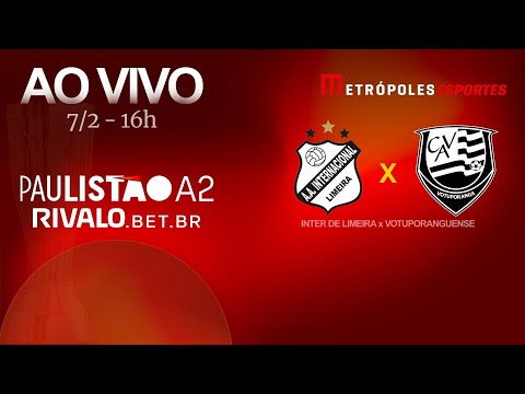 PAULISTÃO SÉRIE A2 2026 - INTER DE LIMEIRA x VOTUPORANGUENSE - AO VIVO E COM IMAGENS - 07.02.26