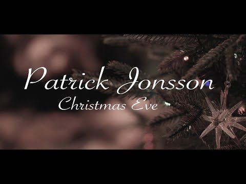 Christmas Eve With You | Christmas Song 2021 | Patrick Jonsson