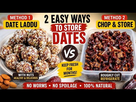 🔥 How to Store Dates Long Term | 2 Best Ways to Keep Dates Fresh & Worm-Free | Date Storage Tips