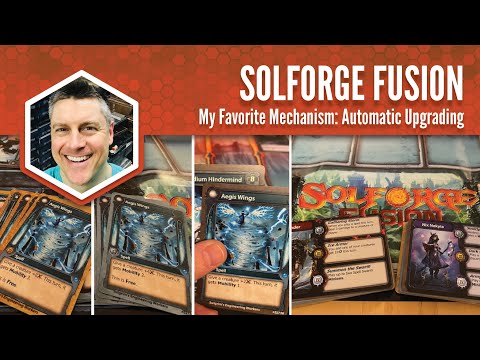 SolForge Fusion: My Favorite Mechanism