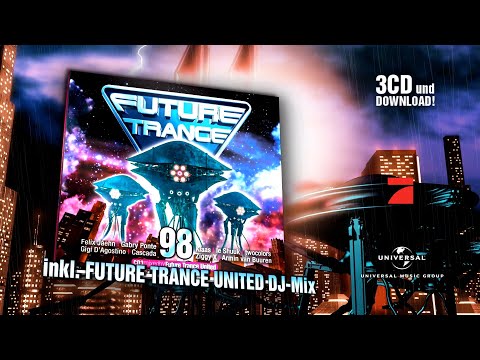 Future Trance 98 (OUT NOW Trailer)