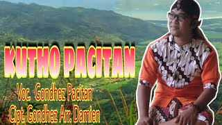 Download lagu Kutho pacitan voc & cipt. Gondhez Pacitan Arr. Danang Damien. mp3 Download lagu Kutho pacitan voc & cipt. Gondhez Pacitan Arr. Danang Damien. mp3