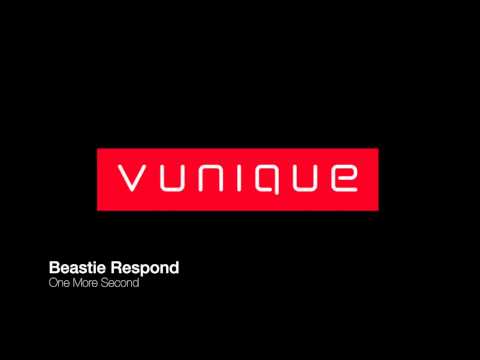 Beastie Respond - One More Second