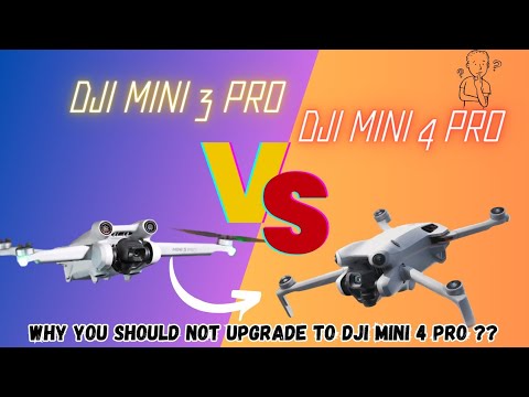 Don't upgrade drone to DJI MINI 4 PRO | planning to sell DJI mini 3 Pro and buy DJI mIni 4 pro #why?