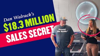 Roofing Sales Success - $18.3M Dan Walrack Shares The Surprising Secret Behind Success