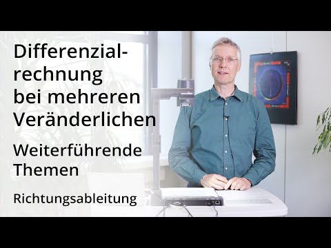Differentialrechnung bei mehreren Veränderlichen - Richtungsableitung