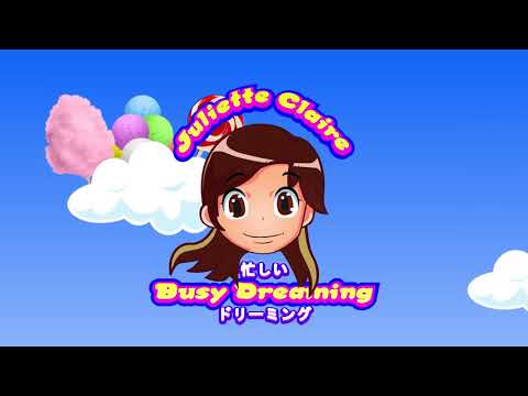 Juliette Claire - Busy Dreaming