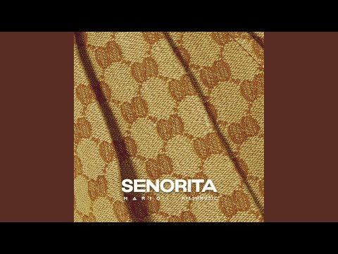 Senorita