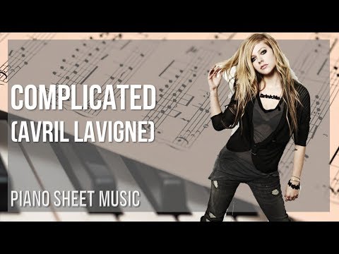 Piano Sheet Music: How to play Complicated by Avril Lavigne