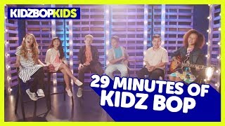 KIDZ BOP Kids - Send My Love, Castle On The Hill & other top KIDZ BOP songs [29 minutes]