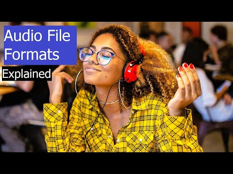 Audio File Formats Explained