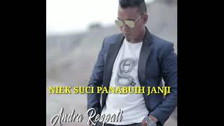 Download lagu ANDRA RESPATI&ENO VIOLA||NIEK SUCI PANABUIH JANJI mp3