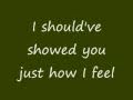 Chris Brown - Should've Kissed You (Lyrics) F.A ...