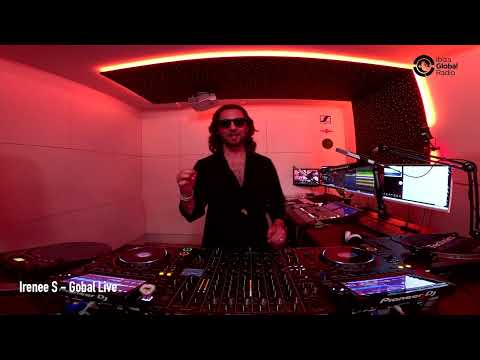 IRENEE S   - Live set at Ibiza Gobal Radio , march 2025