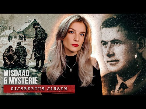 Gijsbertus Jansen: Het Oorlogsgeheim over een Gruwelijke Moord | MISDAAD & MYSTERIE