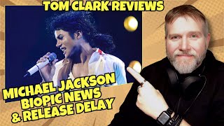 Michael Jackson Biopic Release Delay—What You Need to Know!