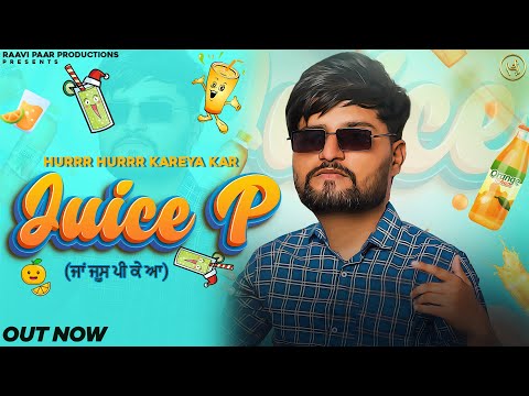 Juice P | Mr.Meelu | New Punjabi Song