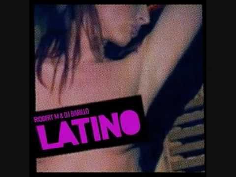 Robert M & Dj Barillo- Latino