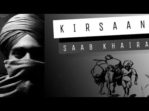 Kirsaan : Saab Khaira  Kisan