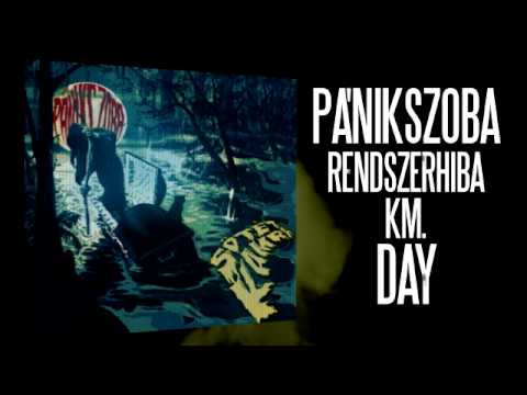 PÁNIKSZOBA - RENDSZERHIBA KM. DAY